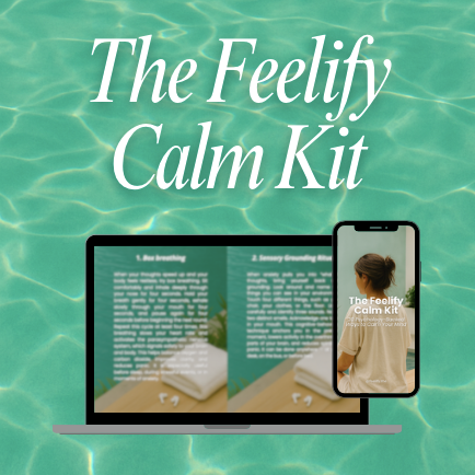 The Feelify Calm Kit